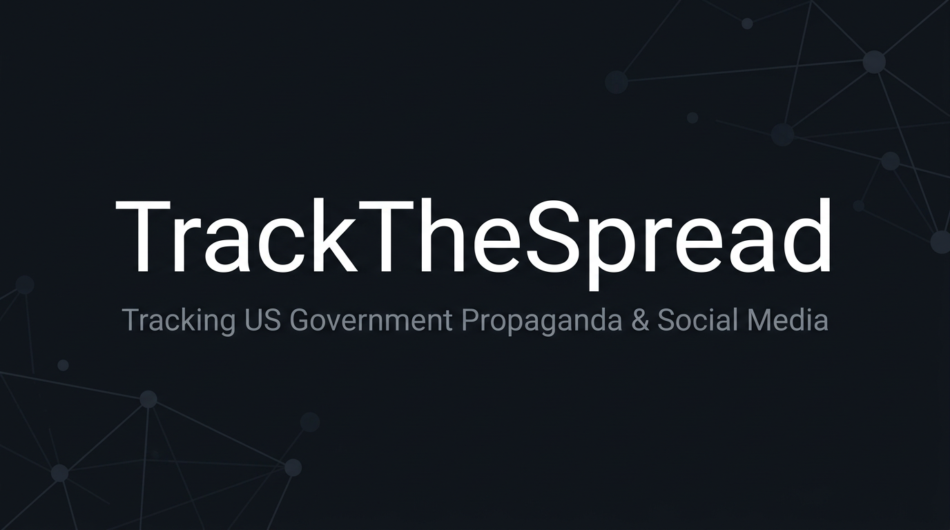 Tracker Us Programme Accounts — US Government Propaganda Tracker | TrackTheSpread